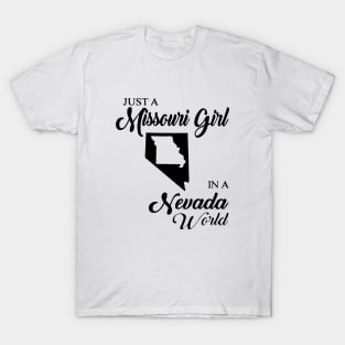 Just A Missouri Girl In A Nevada World Mom T-Shirt